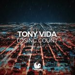 Tony Vida - Losing Count (Extended Mix)