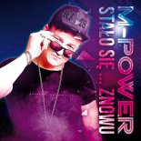 M-Power - Stało się... Znowu (Extended Mix)