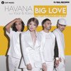 HAVANA feat. Yaar & Kaiia - Big Love (Mike Tsoff & German Avny Official Remix)