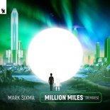 MARK SIXMA - Million Miles (Henry Dark Extended Remix)