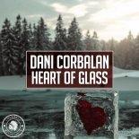 Dani Corbalan - Heart Of Glass (Radio Edit)