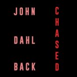 John Dahlbck - Chased (Original Mix)