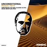 Unconditional - Magic Fett (ANDYRAVE Vs Sir Claude & EFA 2K20 Bootleg)