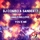 DJ COMBO & SANDER-7 - You & Me (Extended Mix)