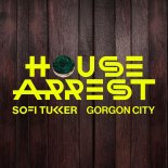 SOFI TUKKER & Gorgon City - House Arrest (Extended Mix)