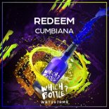 Redeem - Cumbiana (Original Mix)