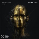 Magnificence, Ayor - Set Me Free