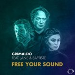 Grimaldo feat Jane & Baptiste - Free Your Sound (Extended Mix)