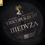 Lifelike & Kris Menace - Discopolis 2.0 (MEDUZA Extended Remix)