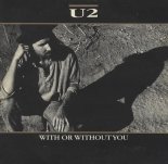 U2 - With Or Without You