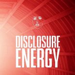 Disclosure - Energy (Orginal Mix)