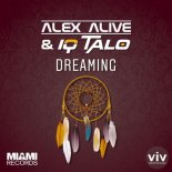 Alex Alive & IQ-Talo - Dreaming