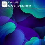 Ametista - Magic Summer (Original Mix)