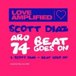 Scott Diaz - Beat Goes On (Original Mix)