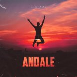 G-Mode - Andale (Extended Mix)