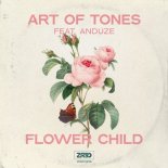 Art Of Tones, Anduze - Flower Child (Original Mix)