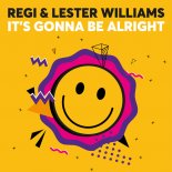 Regi & Lester Williams - It's Gonna Be Alright (Radio Mix)