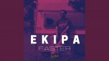 Faster - Ekipa 2020