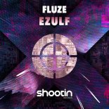 Fluze - Ezulf (Original Mix)