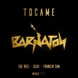 Sak Noel, Salvi, Franklin Dan - Tocame (Big Gabee Edit V2 2020)