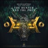 Headhunterz ft Sian Evans - The Hunter And The Prey (Extended Mix)