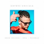 GREG HELDEN x NDA x YEEDRAZ - Gdybys chciala (Helden Remix)