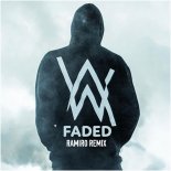 Alan Walker - Faded (Ramiro Remix)