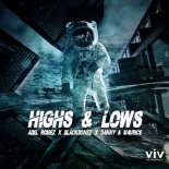 Abel Romez x BlackBonez x Danny & Maurice - Highs & Lows (Extended Mix)