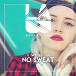 Ilkay Sencan - No Sweat