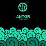 Antor - Yeke Yeke (House Edit)