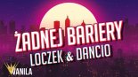 Loczek & Dancio - Żadnej Bariery