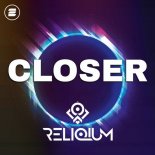 ReliQium - Closer (Extended Mix)