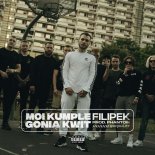 Filipek - Moi Kumple Gonią Kwit