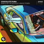 CHOCOLATE PUMA ft. Grace Tither - Rebels On The Run (Extended Mix)