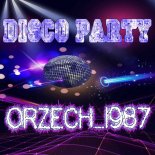 orzech_1987 - disco party 2020 [19.08.2020]