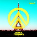 Crew 7 - To France