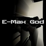 E-Max - My God