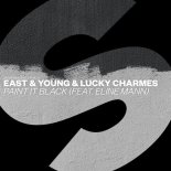 East & Young x Lucky Charmes feat. Eline Mann - Paint It Black