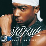 Ja Rule feat. Ashanti - Always On Time