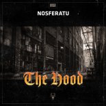 Nosferatu - The Hood (Extended Mix)