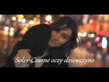 Soler - Czarne Oczy Dziewczyno (Cover)