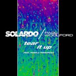 Solardo & Paul Woolford feat. Pamela Fernandez - Tear It Up (Oliver Heldens Remix)