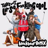 Tones and I - Ur So F**kInG cOoL (blackbear Remix)