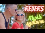 REVERS - Myśli szalone