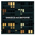 Taco Hemingway - Deszcz Na Betonie