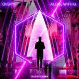 OVSKY - Alone With U (Extended Mix)