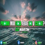 ✅⛔️PROMO MIX⛔️FAZA JEBIE CO U CIEBIE⛔️#DJMARTIN⛔️✅