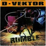 D Vektor   Rumble (Edit Mix)