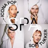 Icona Pop & Sofi Tukker - Spa