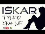 Iskar - Tylko Ona Wie